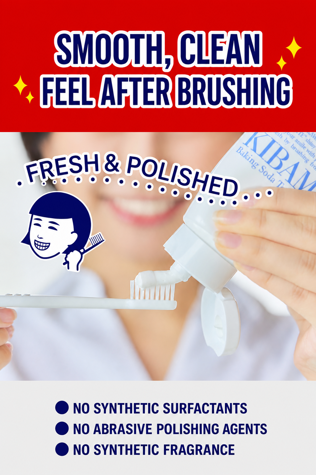 Good Bye KIBAMI toothpaste — smooth clean feel