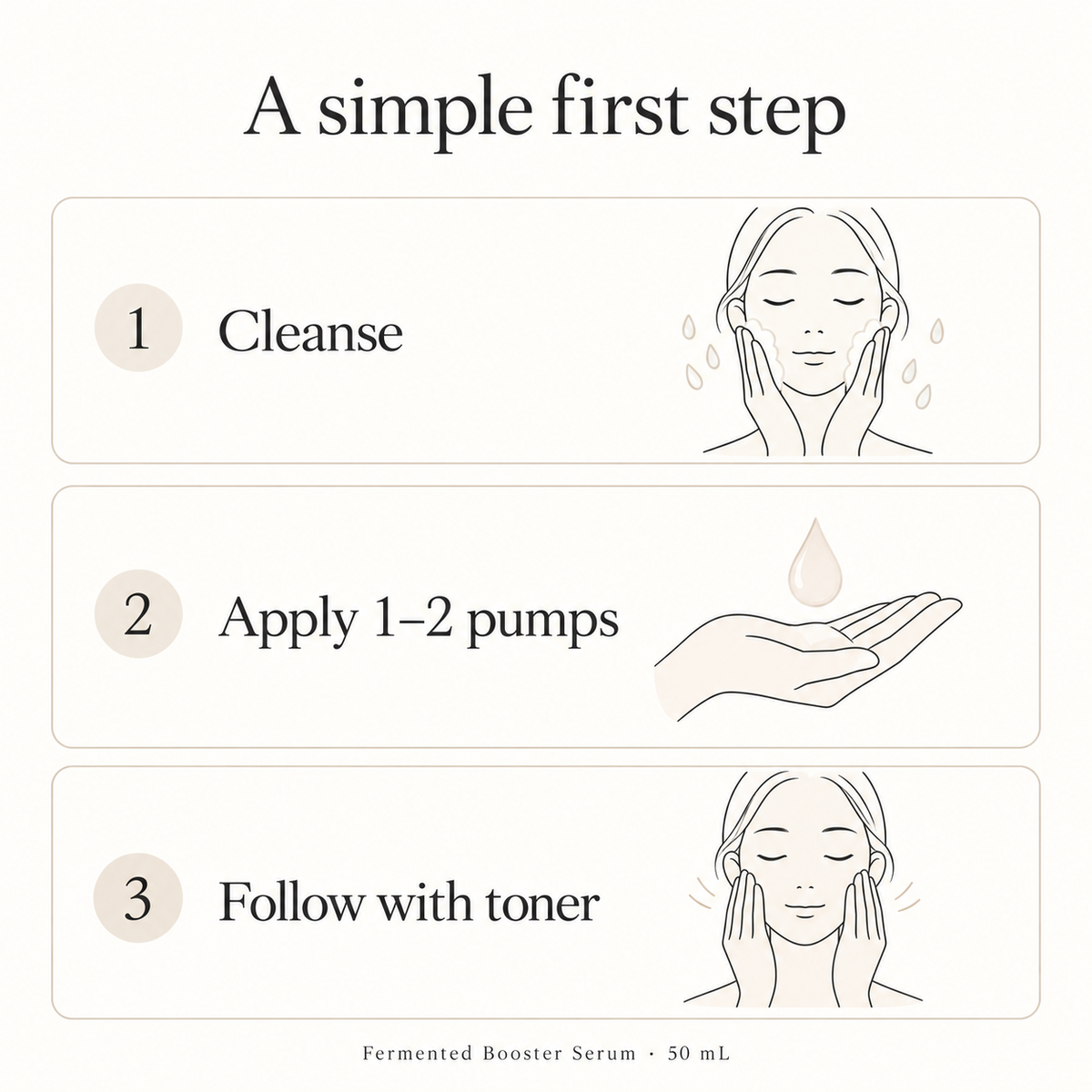 Three-step guide to using MUJI Fermented Booster Serum