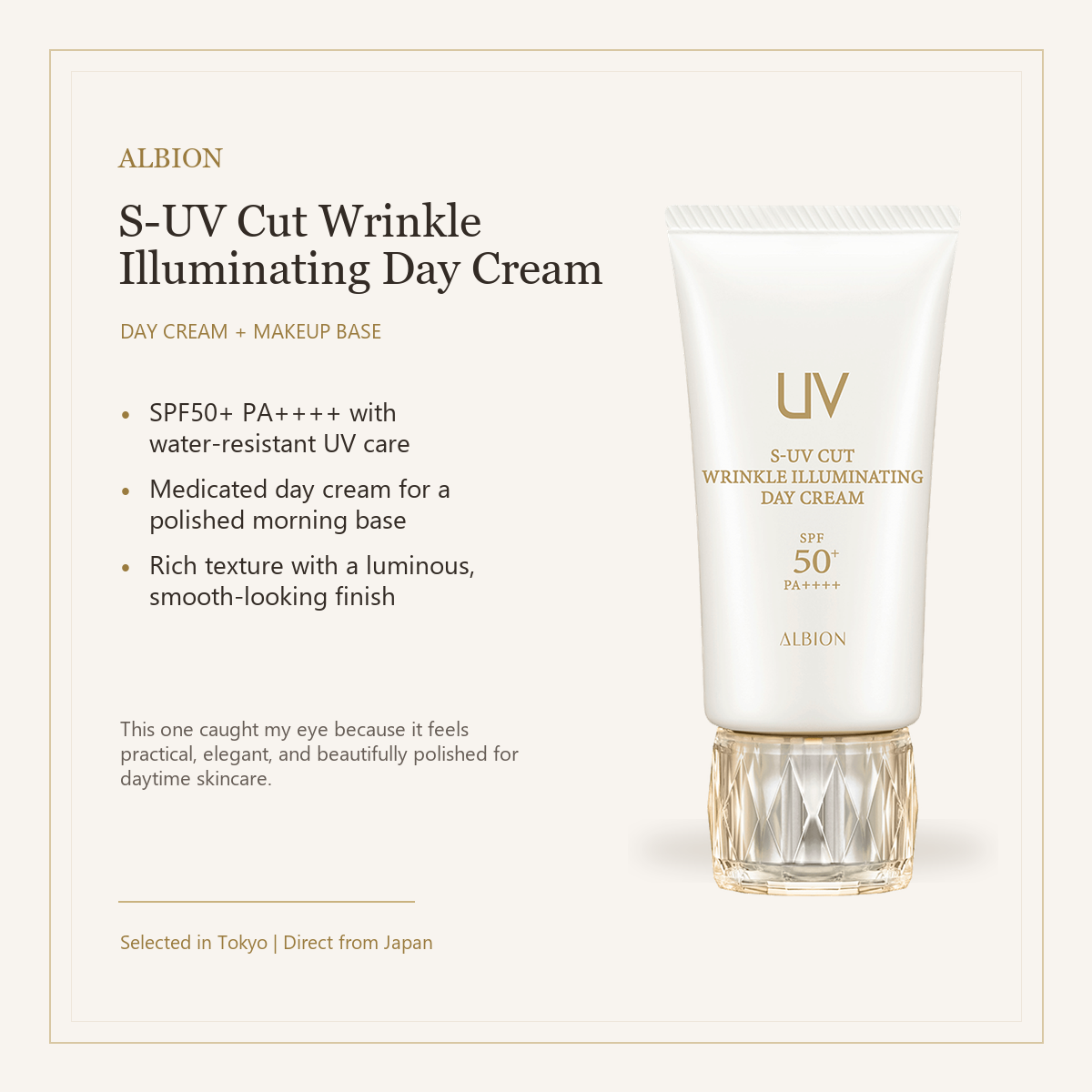 ALBION S-UV Cut Wrinkle Illuminating Day Cream key benefits from Tokyo Plus