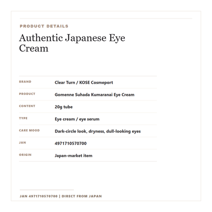 Clear Turn Kumaranai Eye Cream Japan-market product details