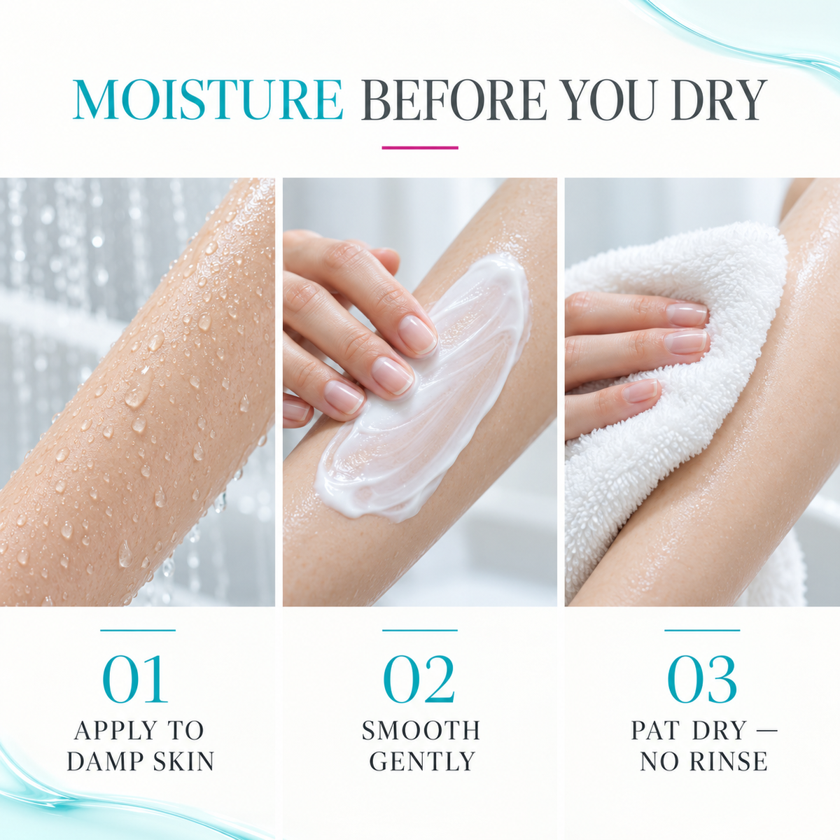 Apply to damp skin smooth gently and pat dry