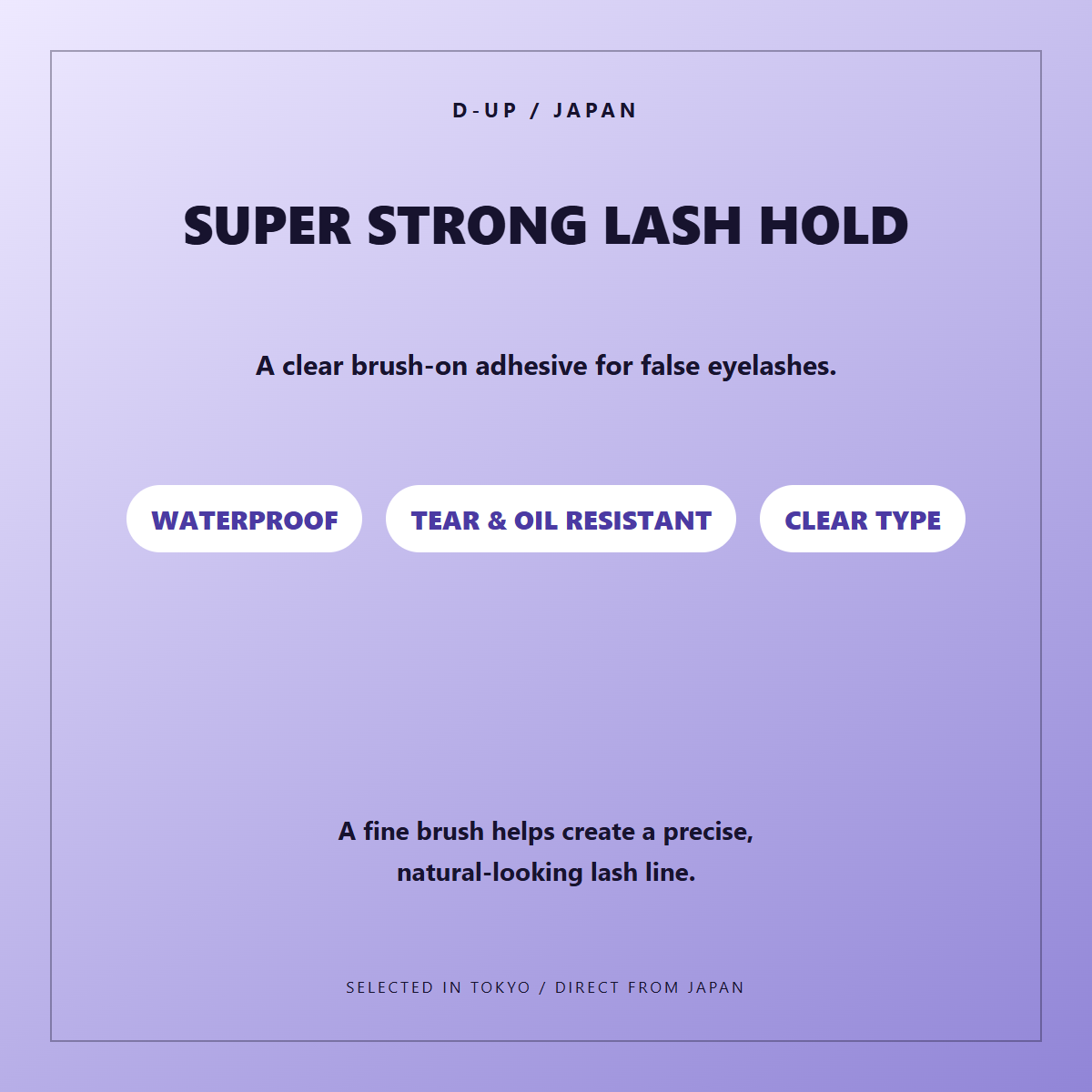 D-UP Eyelashes Fixer EX 552 English catch copy