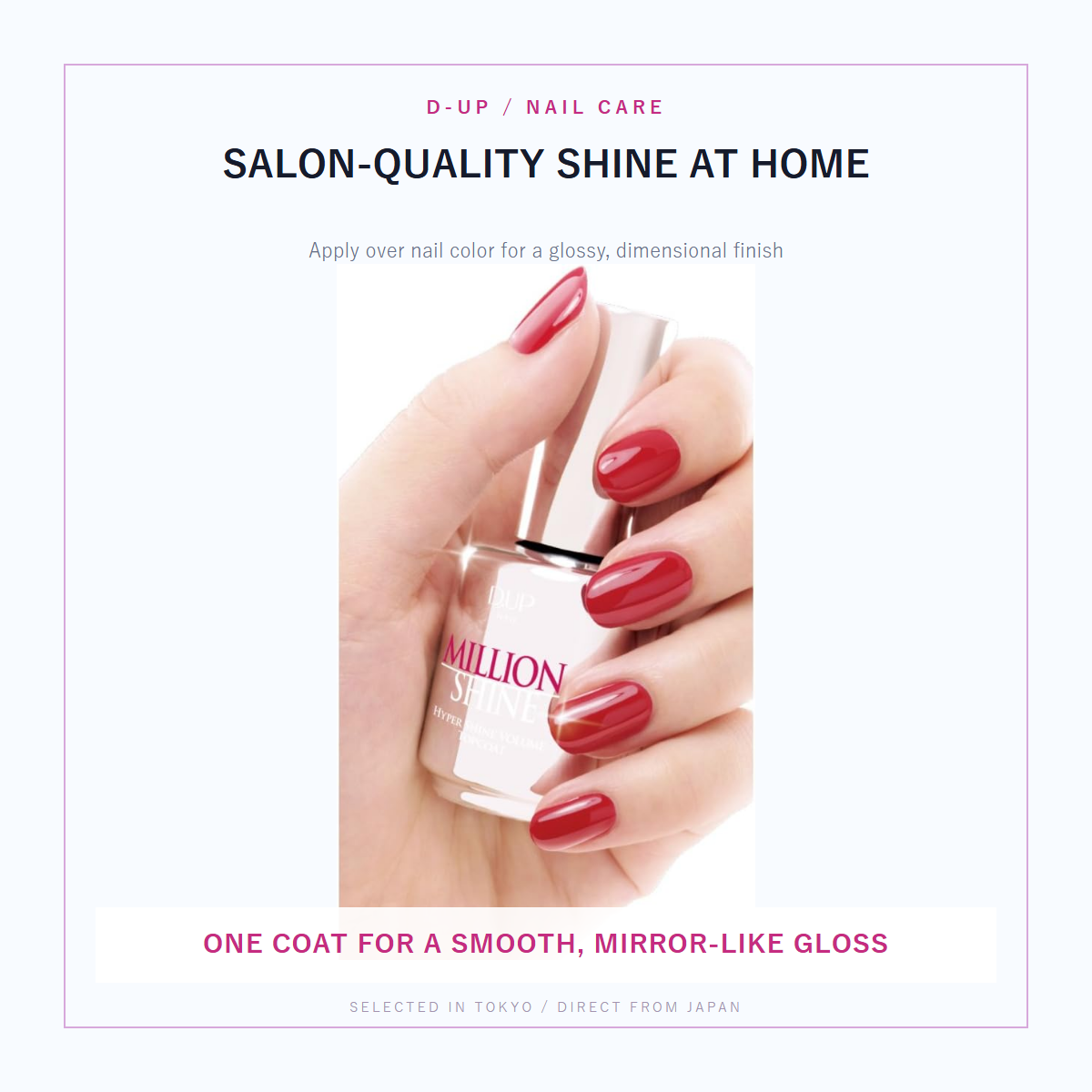 D-UP Million Shine salon-quality shine