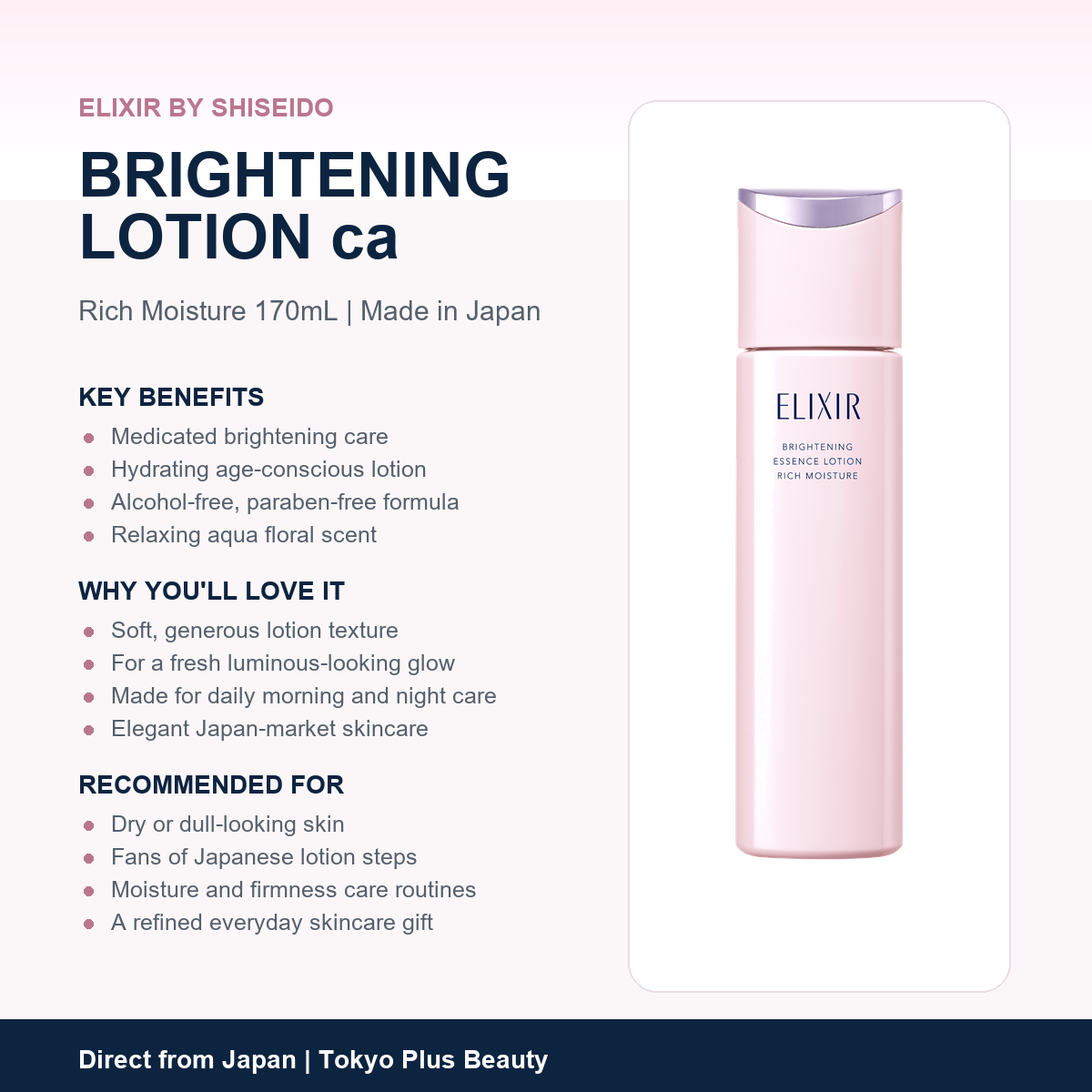 ELIXIR Brightening Lotion ca Rich Moisture key benefits