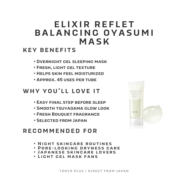 ELIXIR Reflet Balancing Oyasumi Mask key benefits