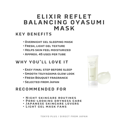 ELIXIR Reflet Balancing Oyasumi Mask key benefits