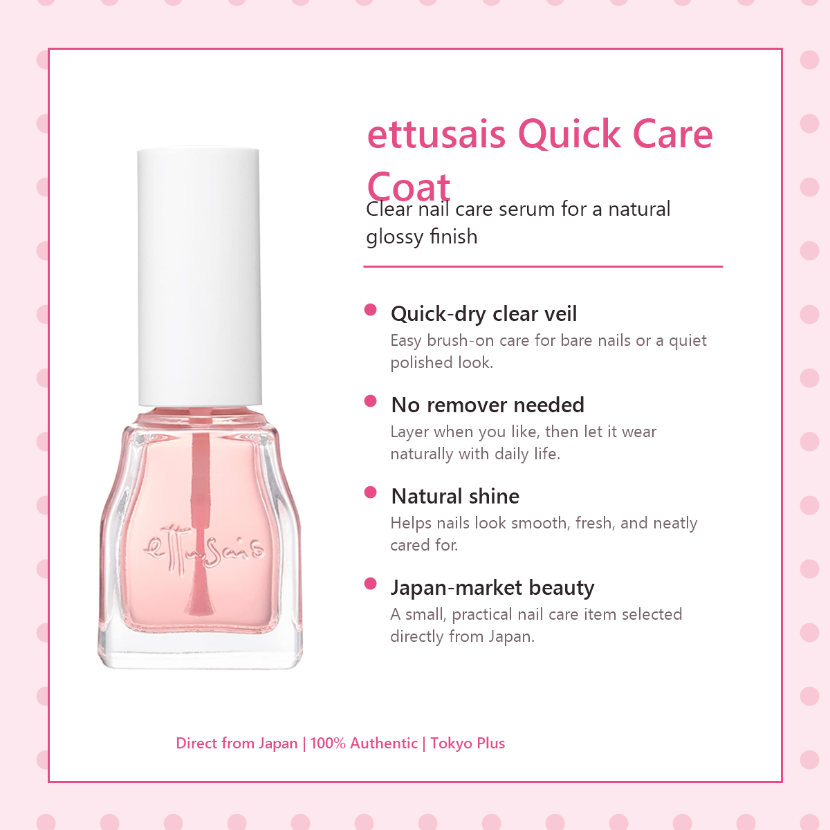 ettusais Quick Care Coat 9mL nail care benefits