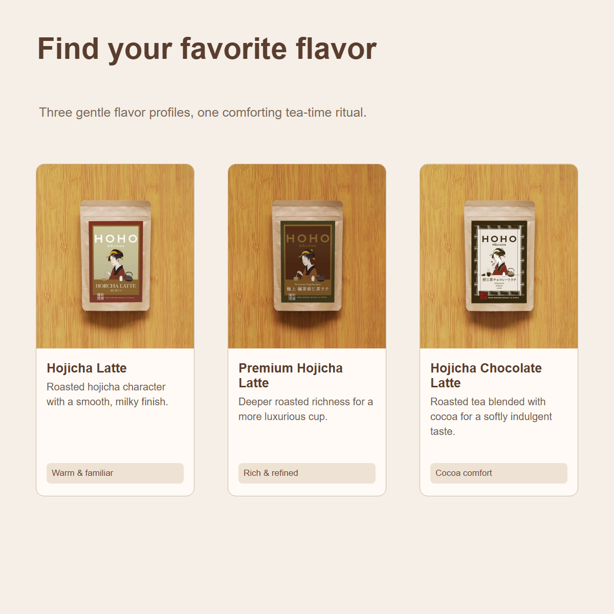 Comparison of the three HOHO HOJICHA latte flavors
