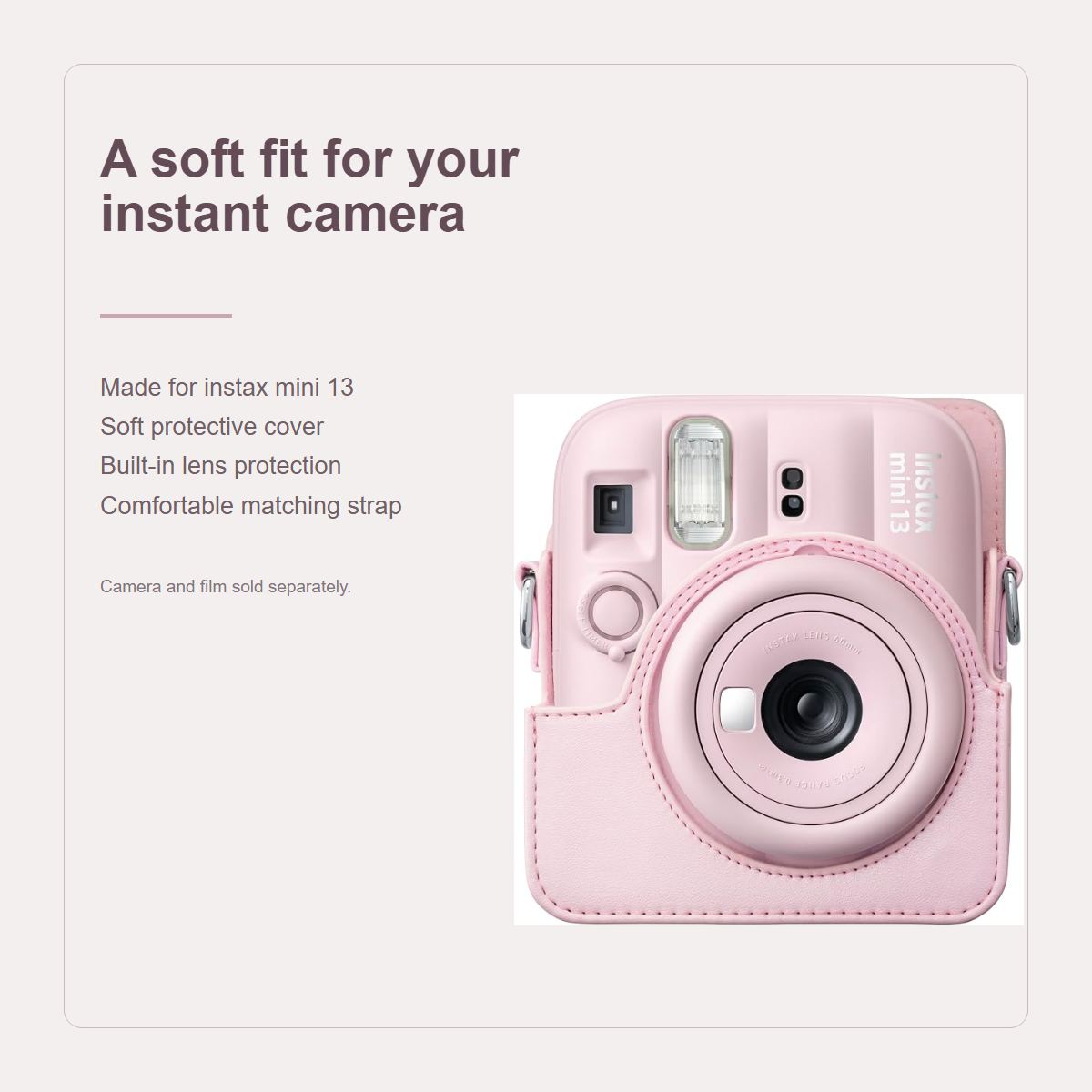 FUJIFILM instax mini 13 case fit and protection