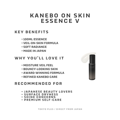 KANEBO On Skin Essence V key benefits from Tokyo Plus