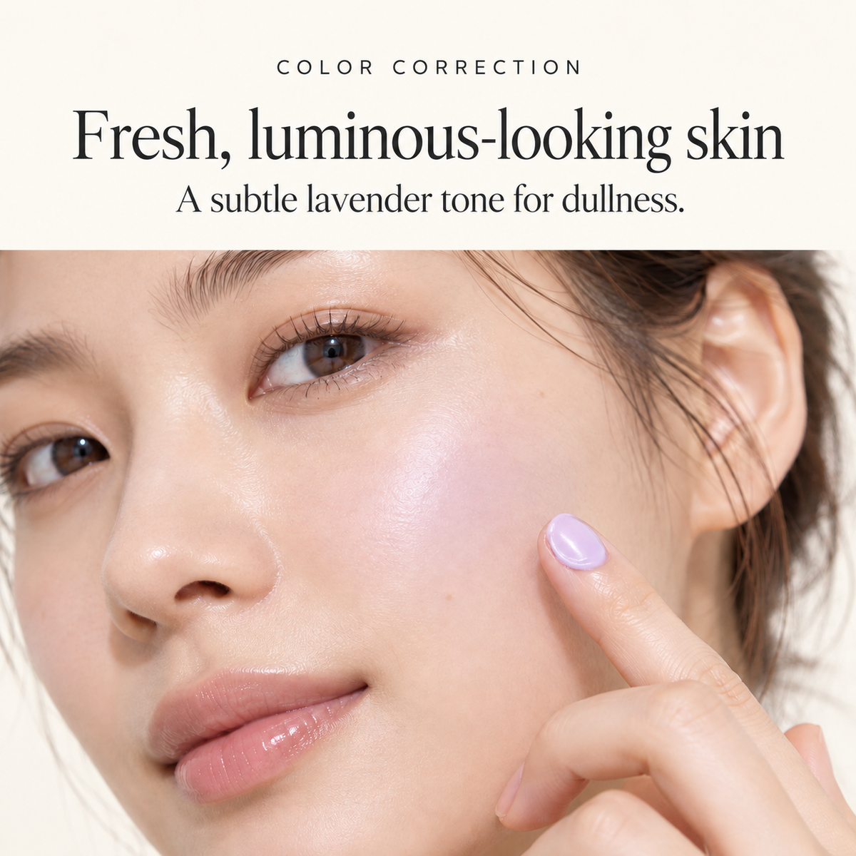 Clear Lavender brightening makeup effect