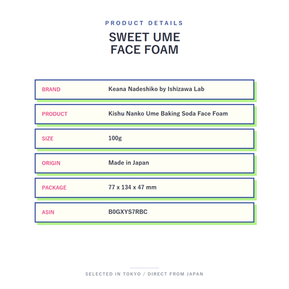 Keana Nadeshiko Kishu Nanko Ume Baking Soda Face Foam 100g product details