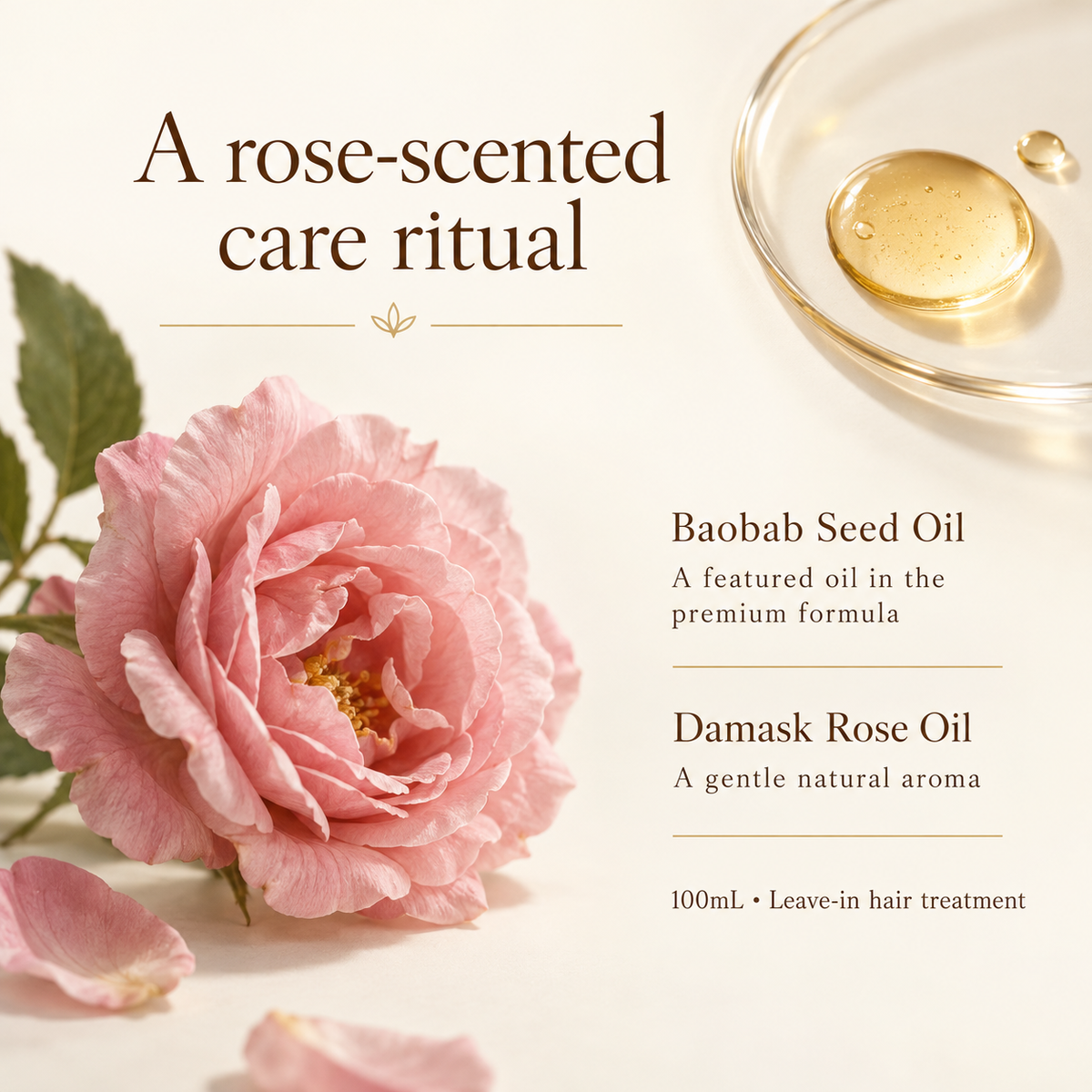Baobab seed oil and Damask rose oil with rose-led aroma