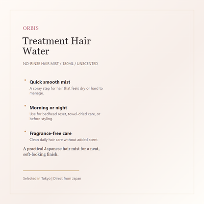 ORBIS Treatment Hair Water text-only elegant overview