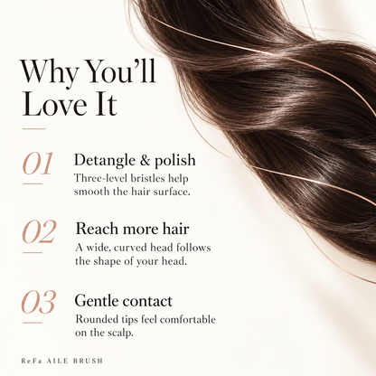 ReFa AILE BRUSH benefits: detangle, polish and rounded tips