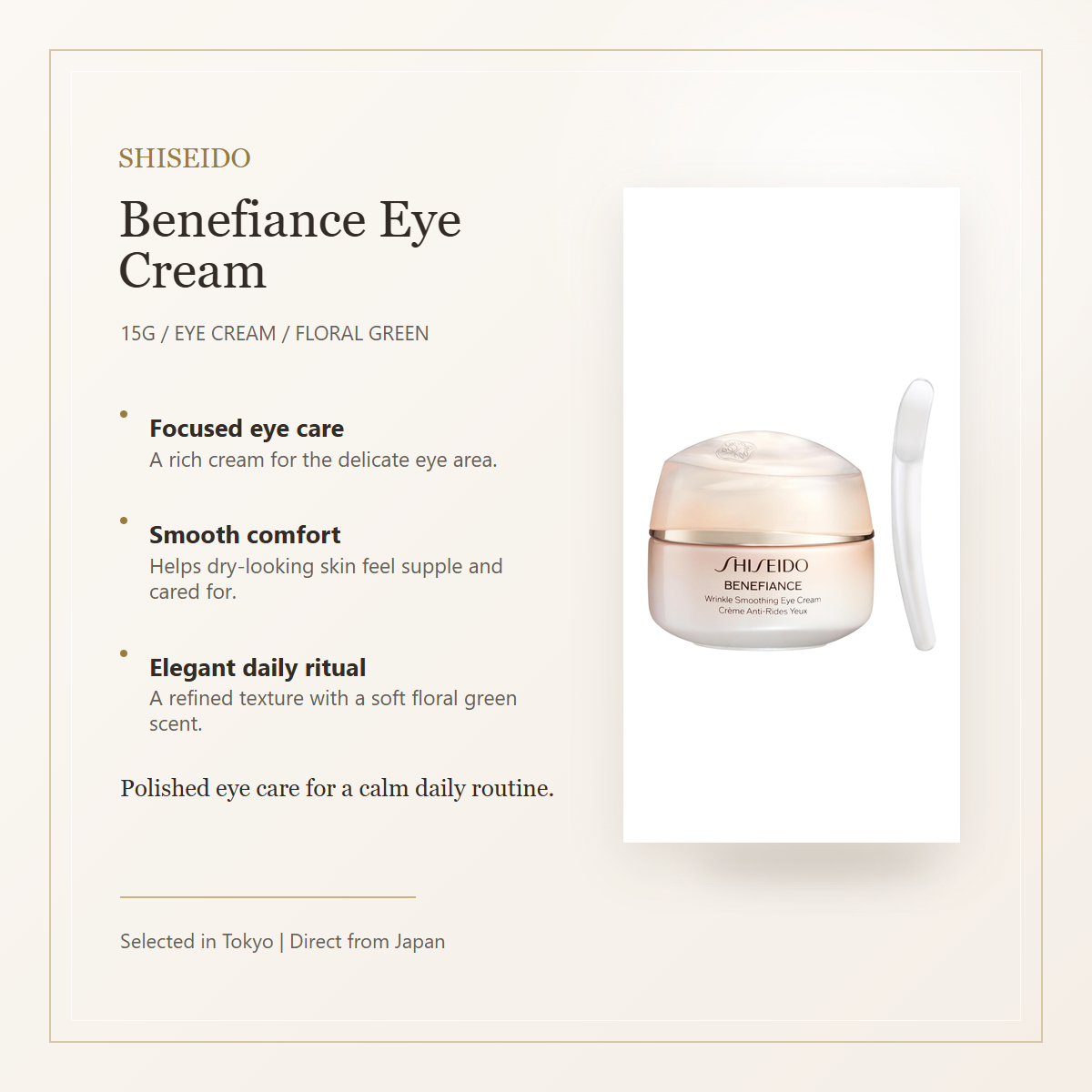 Elegant overview for SHISEIDO Benefiance Wrinkle Smoothing Eye Cream N 15g