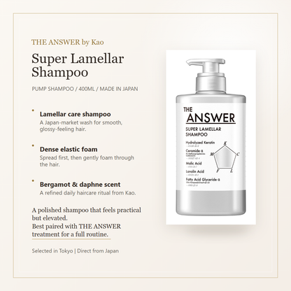 THE ANSWER by Kao Super Lamellar Shampoo 400ml product overview