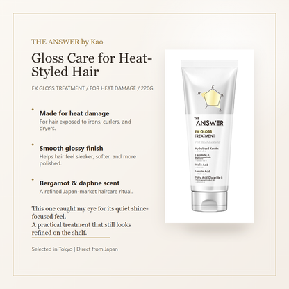 THE ANSWER by Kao EX Gloss Treatment elegant overview for heat-styled hair