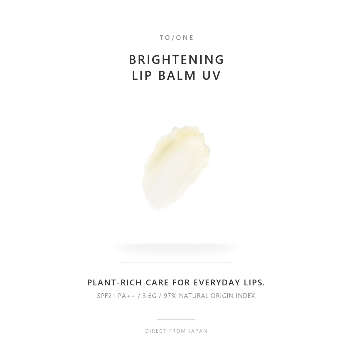 to/one Brightening Lip Balm UV SPF21 PA++ 3.6g quiet SHIRO overview